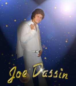 Gascogne Spectacles vous propose le sosie de JOE DASSIN